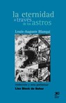 La Eternidad a Traves de Los Astros - Louis-Auguste Blanqui - 9789682322303