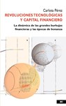 Revoluciones tecnologicas y capital financiero - Carlota Perez - 9789682325328