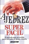 Ajedrez Super Facil - Anonimo - 9789684034372