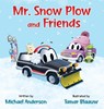 Mr. Snow Plow and Friends - Michael Anderson - 9789692892735