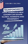 Trumponomics - Usama Bajwa - 9789696092612