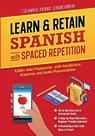 Learn & Retain Spanish with Spaced Repetition - Adros Verse Education S. R. L. - 9789730375893