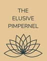 The Elusive Pimpernel - Baroness Orczy - 9789732347928