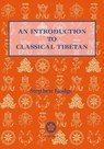 Introduction To Classical Tibetan - Stephen Hodge - 9789745240391