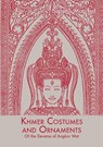 Khmer Costumes And Ornaments - Sappho Marchal - 9789745240575