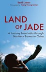 Land of Jade - Bertil Lintner - 9789745241220