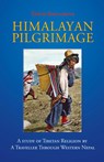 Himalayan Pilgrimage - David Snellgrove - 9789745241381