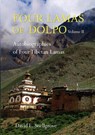 Four Lamas Of Dolpo: Autobiographies Of Four Tibetan Lamas (16th - 18th Centuries): Volume 2 - David Snellgrove - 9789745241435