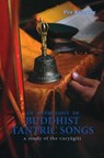 Anthology Of Buddhist Tantric Songs, An: A Study Of The Caryagiti - Per Kvaerne - 9789748299341