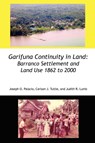 Garifuna Continuity in Land - Joseph Orlando Palacio ; Carlson John Tuttle ; Judith Rae Lumb - 9789768142269