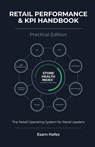 Retail Performance & KPI Handbook - Practical Edition - Esam Hafez - 9789779566122