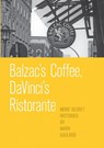 Balzac's Coffee, DaVinci's Ristorante - Mark Axelrod - 9789811131530