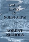 Daily Lives in Nghsi-Altai - Professor of History Robert Nichols - 9789811160349
