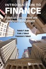 Introduction To Finance: Financial Management And Investment Management - Pamela Peterson (James Madison Univ Drake ; Frank J (Johns Hopkins University Fabozzi ; Francesco A (Stevens Inst Of Technology Fabozzi - 9789811239656