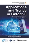 Applications And Trends In Fintech Ii: Cloud Computing, Compliance, And Global Fintech Trends - David Kuo Chuen (S'pore Univ Of Social Sciences Lee ; Joseph (S'pore Univ Of Social Sciences Lim ; Kok Fai (S'pore Univ Of Social Sciences Phoon - 9789811249303