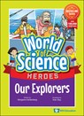 Our Explorers - Margerie Maria Kahlenberg - 9789811289040