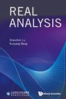 Real Analysis - Kunyang Wang Shanzhen Lu - 9789811297380