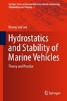 Hydrostatics and Stability of Marine Vehicles - Byung Suk Lee - 9789811326813