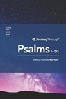 Journey Through Psalms 1-50: 50 Biblical Insights & Principles - Mike Raiter - 9789811412073