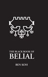 The Black Book of Belial - Ben Koh - 9789811482229