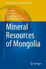 Mineral Resources of Mongolia - Ochir Gerel ; Franco Pirajno ; Bayaraa Batkhishig - 9789811559426