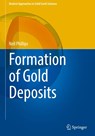 Formation of Gold Deposits - Neil Phillips - 9789811630804