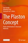 The Plaston Concept - Isao Tanaka ; Nobuhiro Tsuji ; Haruyuki Inui - 9789811677144