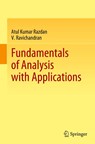 Fundamentals of Analysis with Applications - Atul Kumar Razdan ; V. Ravichandran - 9789811683824