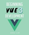 Beginning Vue 3 Development - Greg Lim - 9789811759529