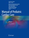 Manual of Pediatric Cardiac Care I - Talât Mesud Yelbuz ; Mohammed Abdullah Bin-Moallim ; Wael Jasim Mohamed Husain - 9789811983597