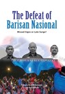 The Defeat of Barisan Nasional - Francis E. Hutchinson ; Lee Hwok Aun - 9789814843898