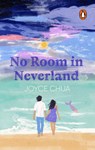 No Room in Neverland - Joyce Chua - 9789815127782