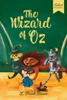 Select Classics: The Wizard of Oz: (Original, Unabridged Children's Classic with French Flaps) - L. Frank Baum - 9789815280128