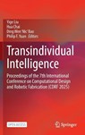 Transindividual Intelligence - Yige Liu ; Hua Chai ; Ding Wen ‘Nic’ Bao - 9789819206148