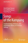 Songs of the Kampung - Mohd Fairuz Zamani ; Hairul Hafizi Hasnan ; Fung Ying Loo - 9789819217090
