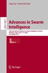 Advances in Swarm Intelligence - Ying Tan ; Yuhui Shi - 9789819509812