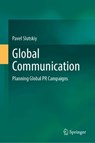 Global Communication - Pavel Slutskiy - 9789819675821