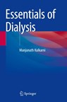 Essentials of Dialysis - Manjunath Kulkarni - 9789819728893