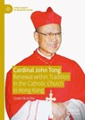 Cardinal John Tong - Cindy Yik-Yi Chu - 9789819795901