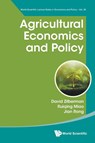 Agricultural Economics And Policy - David (Univ Of California Zilberman ; Ruiqing (Auburn Univeristy Miao ; Jian (Auburn Univeristy Rong - 9789819801121
