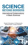 SCIENCE BEYOND BORDERS - V S Ramamurthy Sha Dinesh K Srivastava - 9789819801947