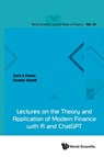 LECTURES THEORY & APPLN MODERN FINANCE WITH R & CHATGPT - Favero Carlo A - 9789819811953