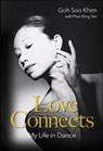 Love Connects: My Life in Dance - Soo Khim Goh - 9789819812226