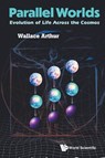 PARALLEL WORLDS - Arthur Wallace - 9789819813872
