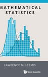 Mathematical Statistics - Lawrence M Leemis - 9789819832927