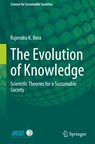 The Evolution of Knowledge - Rajendra K. Bera - 9789819993451