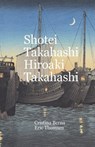Shotei Takahashi Hiroaki Takahashi - Cristina Berna ; Eric Thomsen - 9789829960962