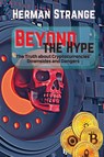 Beyond the Hype-The Truth about Cryptocurrencies' Downsides and Dangers - Herman Strange - 9789841297206