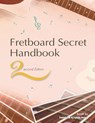 Fretboard Secret Handbook (2nd Edition) - Scott Su - 9789869387842