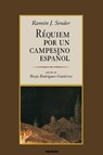 Requiem Por Un Campesino Espanol - Ramon Sender - 9789871136483